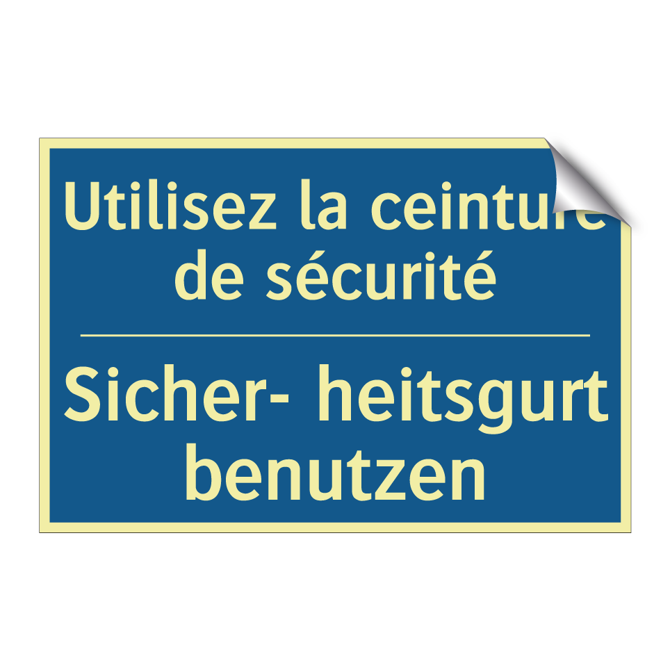 Sicher- heitsgurt benutzen - Utilisez la ceinture de sécurité /.../