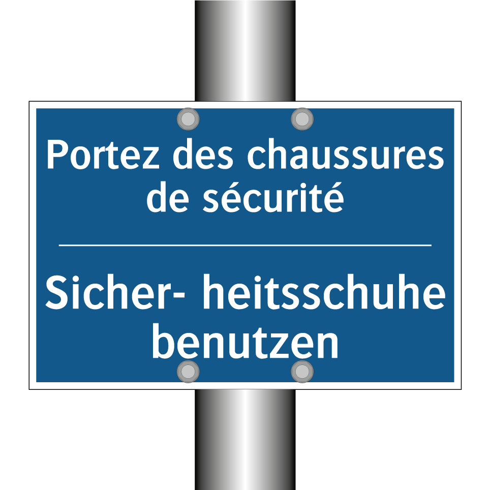 Sicher- heitsschuhe benutzen - Portez des chaussures de sécurité /.../