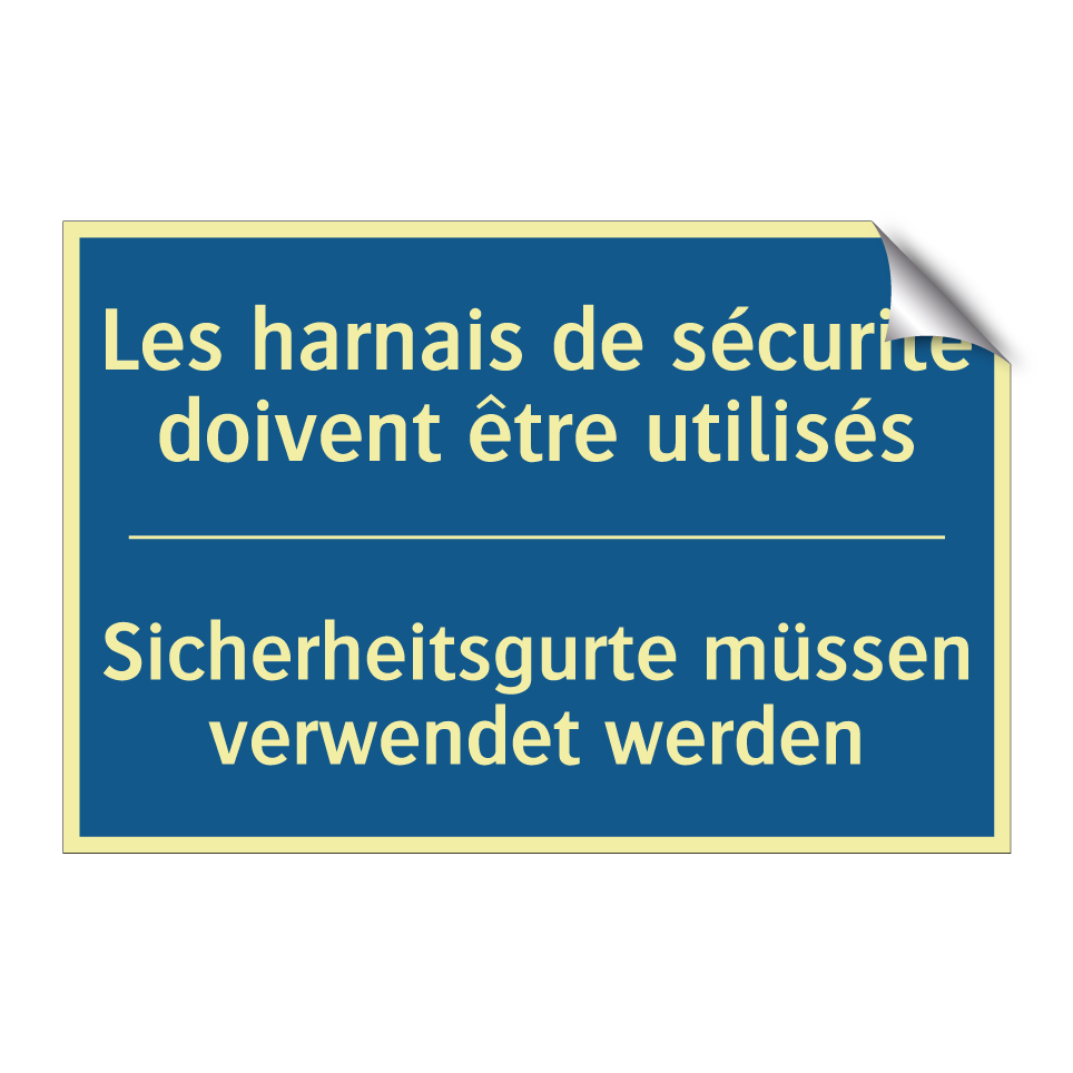 Sicherheitsgurte müssen verwendet  /.../ - Les harnais de sécurité doivent  /.../