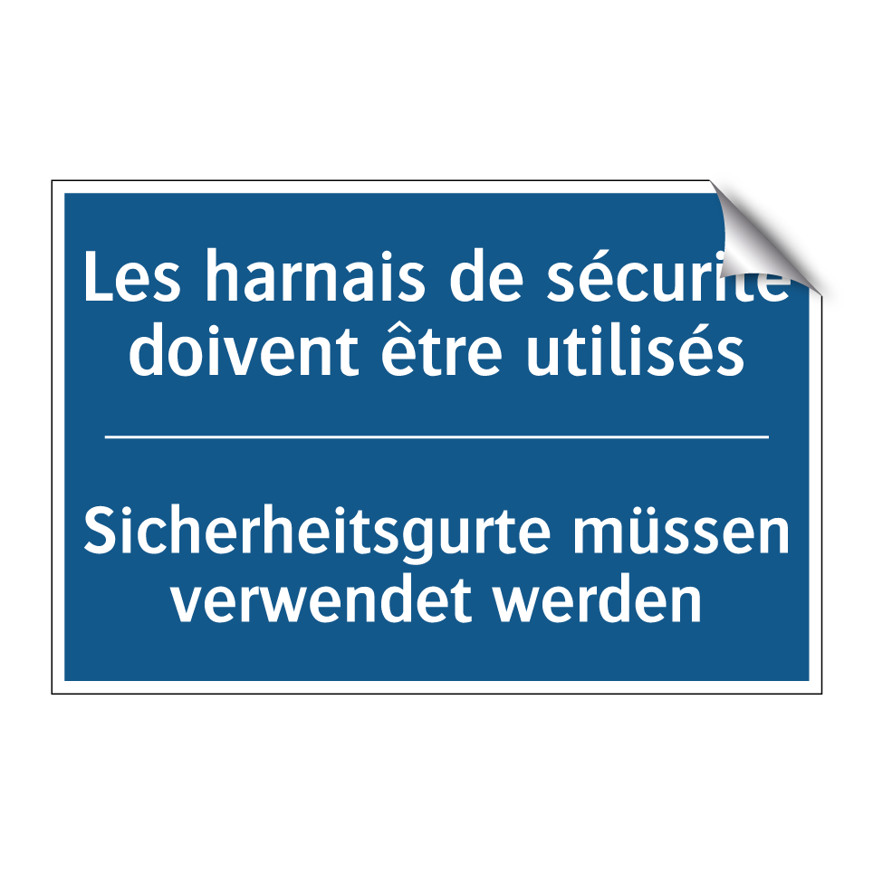 Sicherheitsgurte müssen verwendet  /.../ - Les harnais de sécurité doivent  /.../