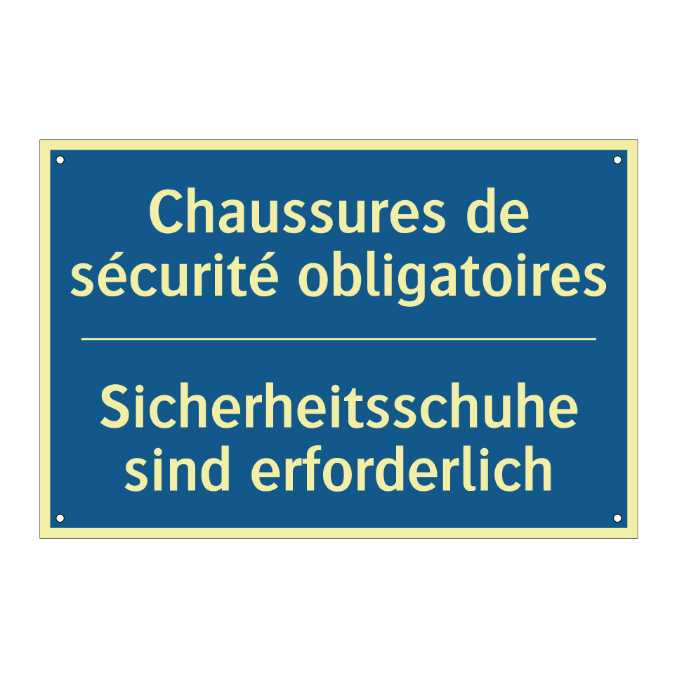 Sicherheitsschuhe sind erforderlich /.../ - Chaussures de sécurité obligatoires /.../