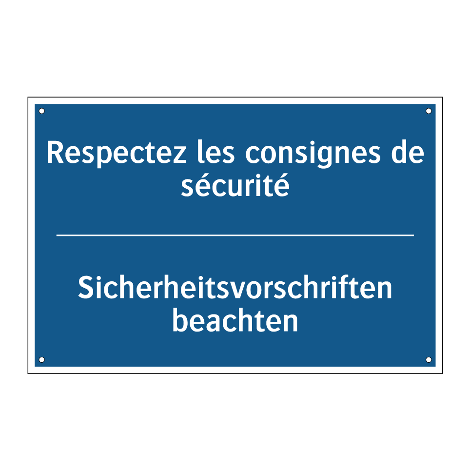 Sicherheitsvorschriften beachten /.../ - Respectez les consignes de sécurité /.../