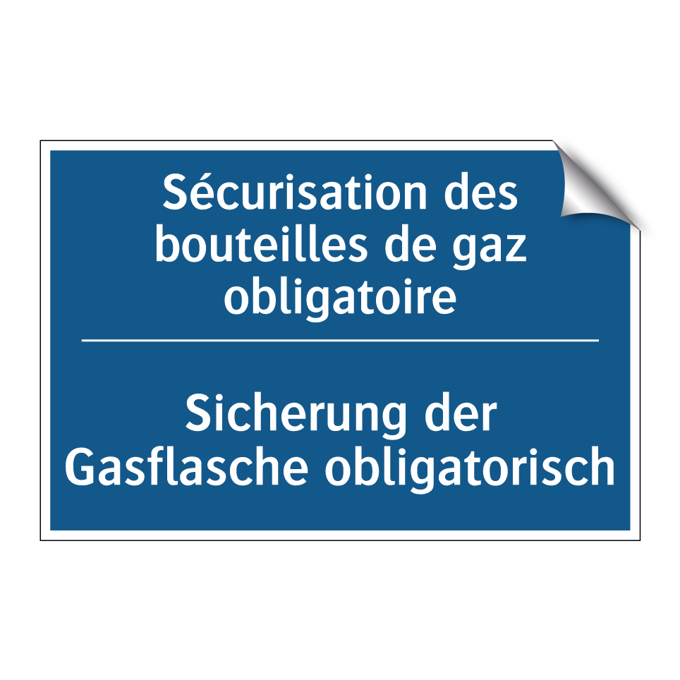 Sicherung der Gasflasche obligatorisch /.../ - Sécurisation des bouteilles de  /.../