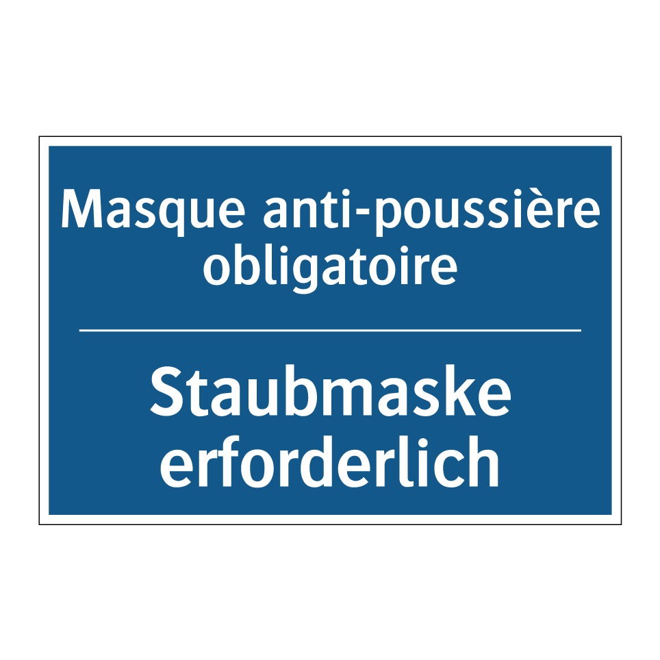 Staubmaske erforderlich - Masque anti-poussière obligatoire /.../