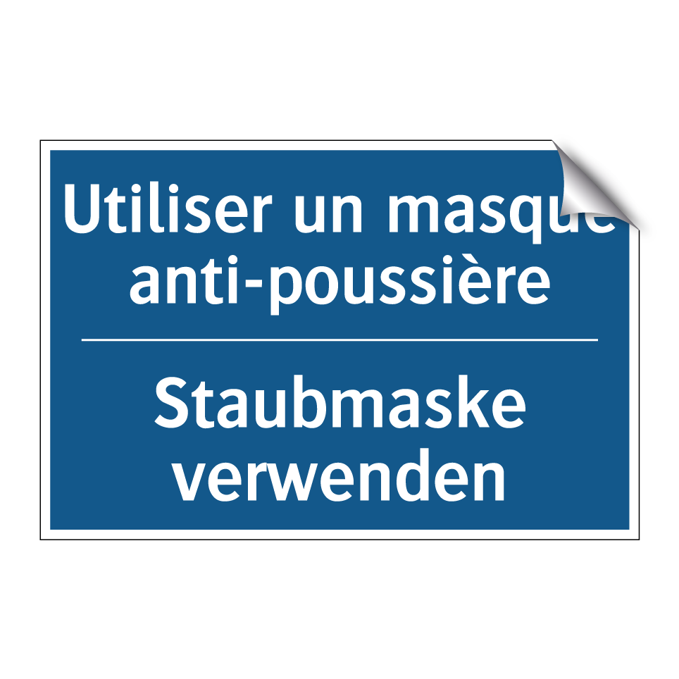 Staubmaske verwenden - Utiliser un masque anti-poussière /.../