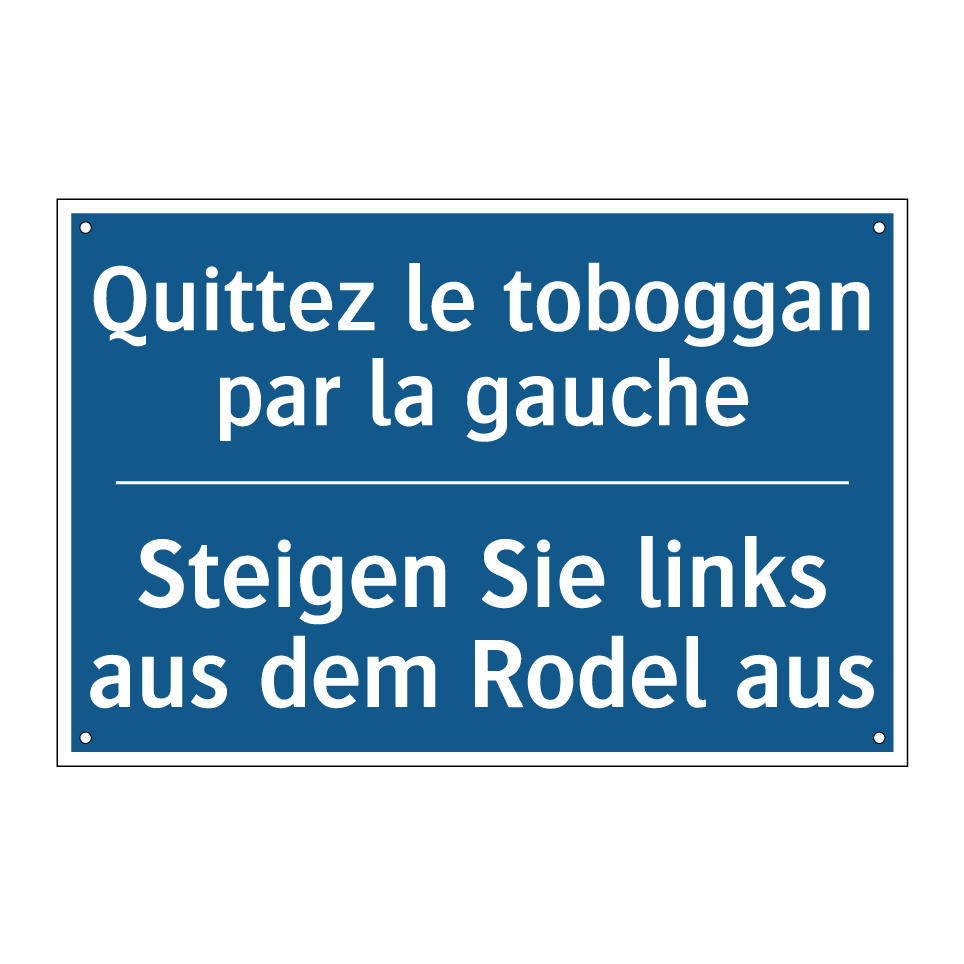 Steigen Sie links aus dem Rodel  /.../ - Quittez le toboggan par la gauche /.../