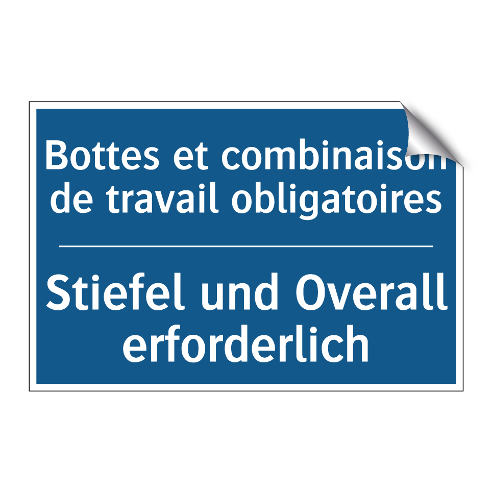 Stiefel und Overall erforderlich /.../ - Bottes et combinaison de travail  /.../