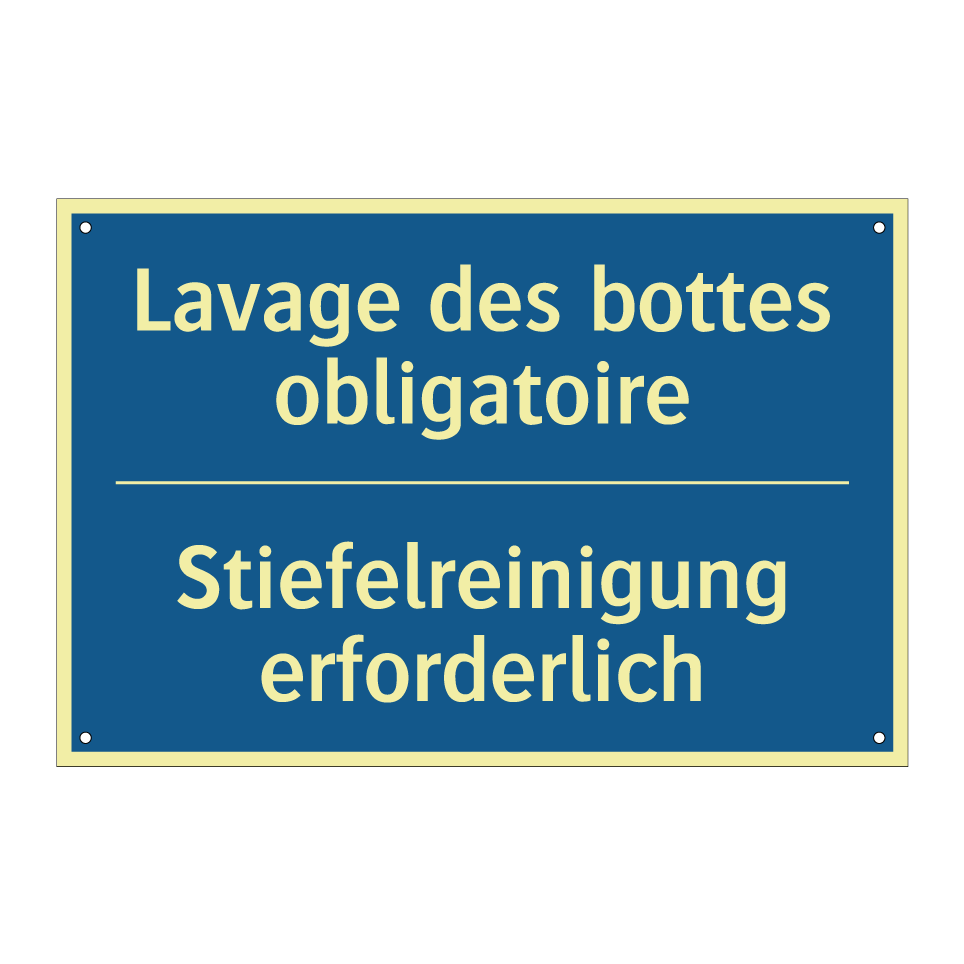 Stiefelreinigung erforderlich - Lavage des bottes obligatoire