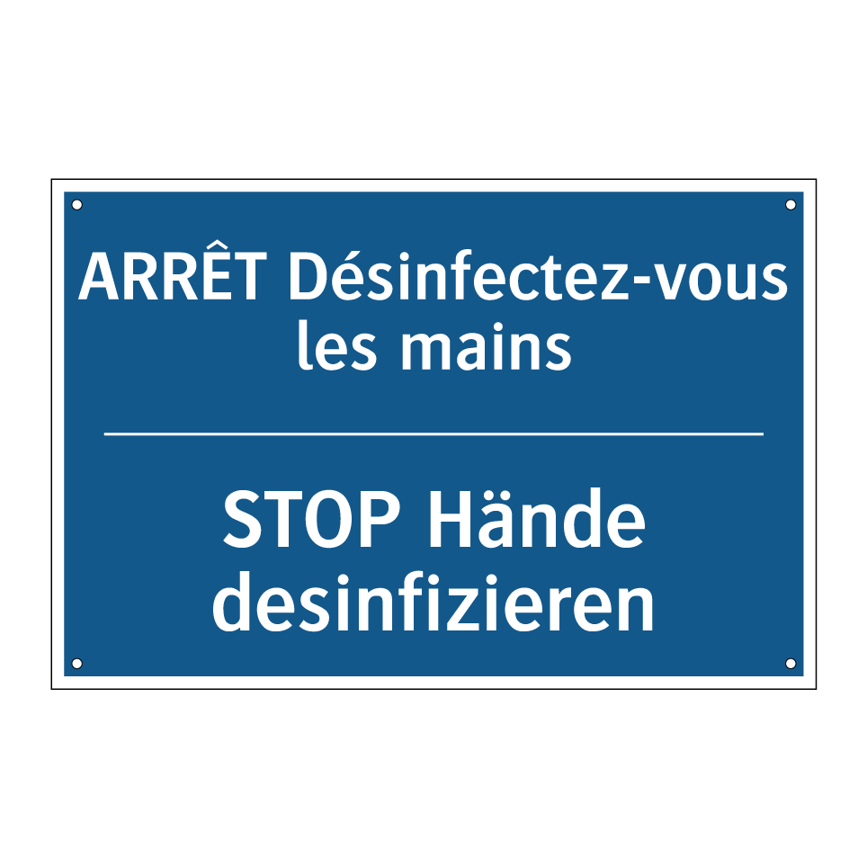 STOP Hände desinfizieren - ARRÊT Désinfectez-vous les mains /.../