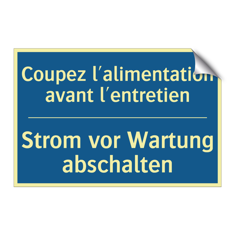 Strom vor Wartung abschalten - Coupez l'alimentation avant l'entretien /.../