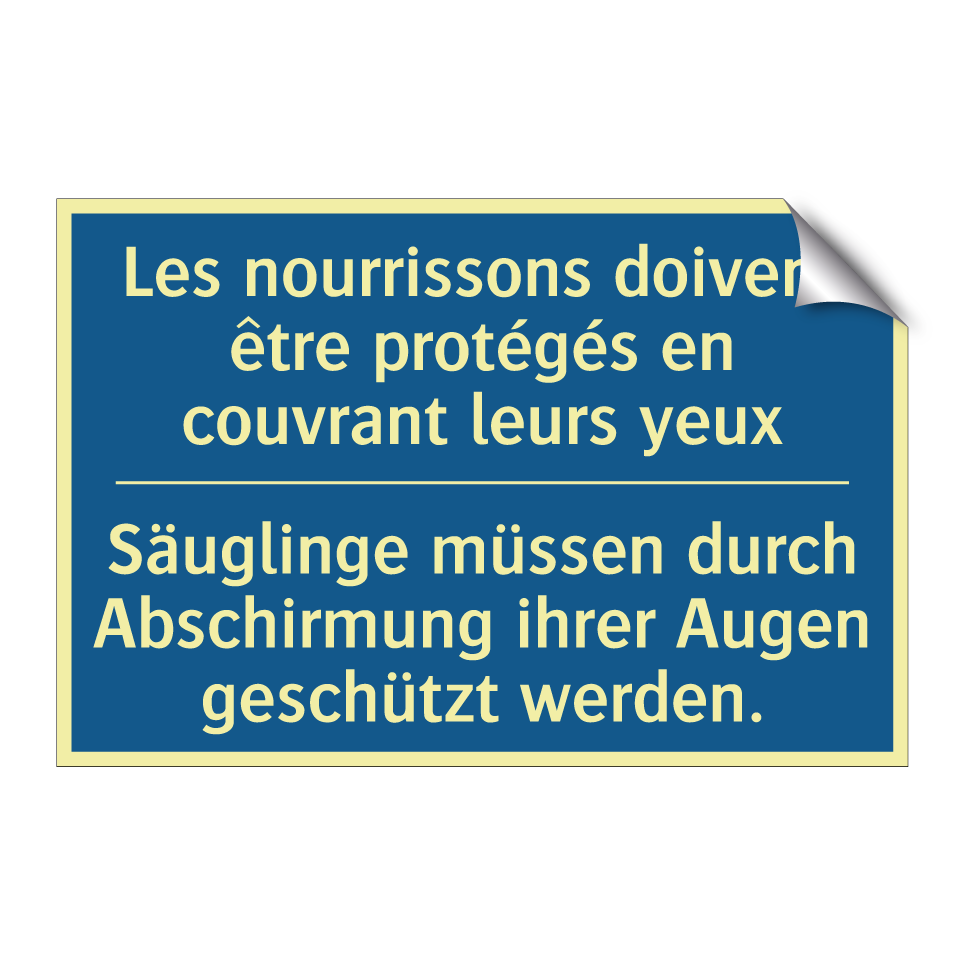 Säuglinge müssen durch Abschirmung  /.../ - Les nourrissons doivent être protégés  /.../