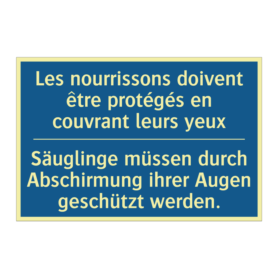 Säuglinge müssen durch Abschirmung  /.../ - Les nourrissons doivent être protégés  /.../