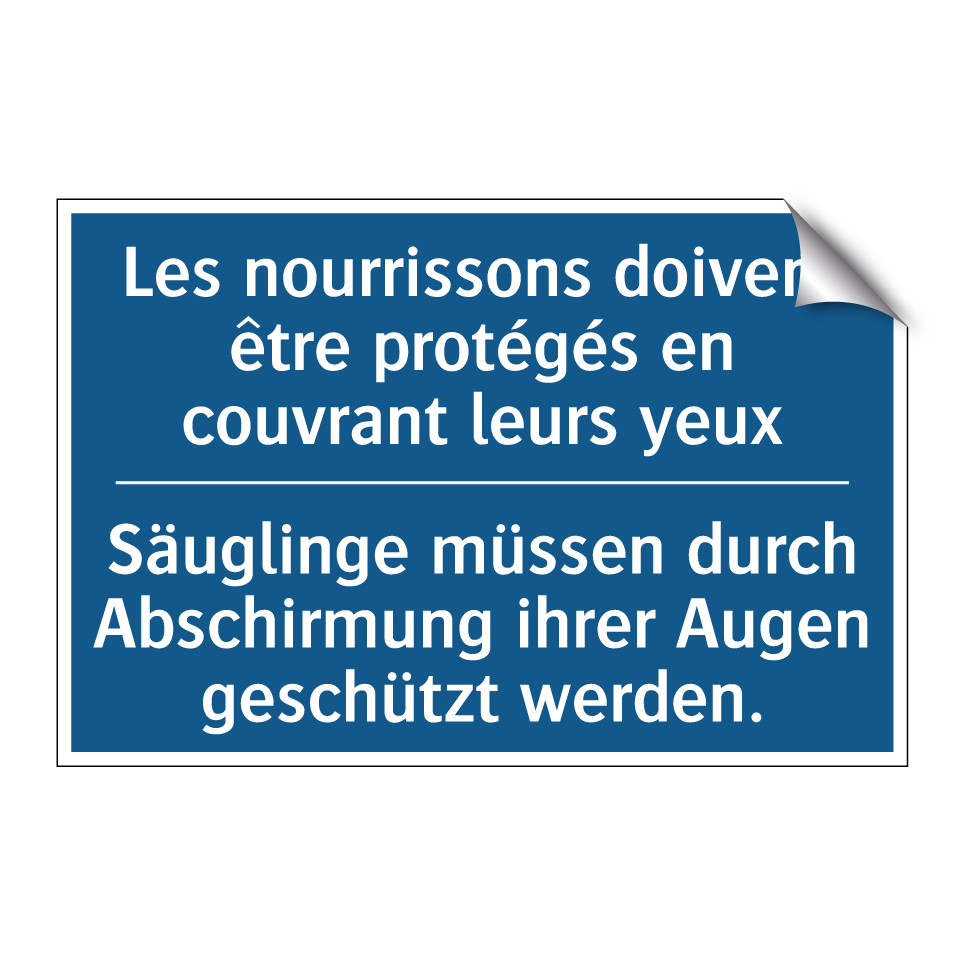 Säuglinge müssen durch Abschirmung  /.../ - Les nourrissons doivent être protégés  /.../