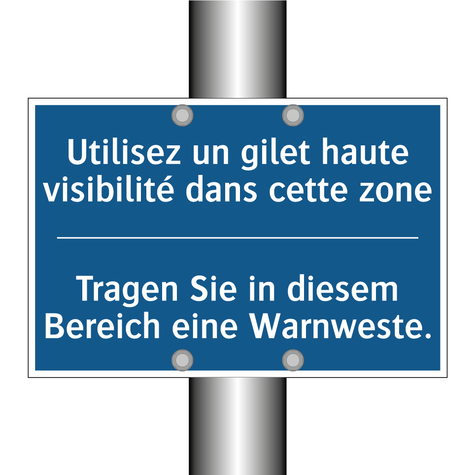 Tragen Sie in diesem Bereich eine  /.../ - Utilisez un gilet haute visibilité  /.../
