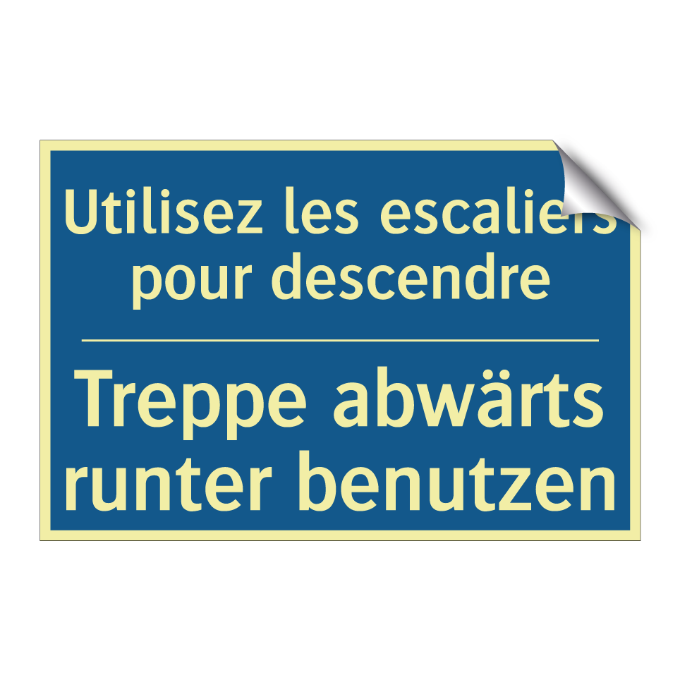 Treppe abwärts runter benutzen - Utilisez les escaliers pour descendre /.../