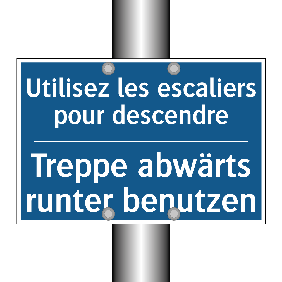 Treppe abwärts runter benutzen - Utilisez les escaliers pour descendre /.../