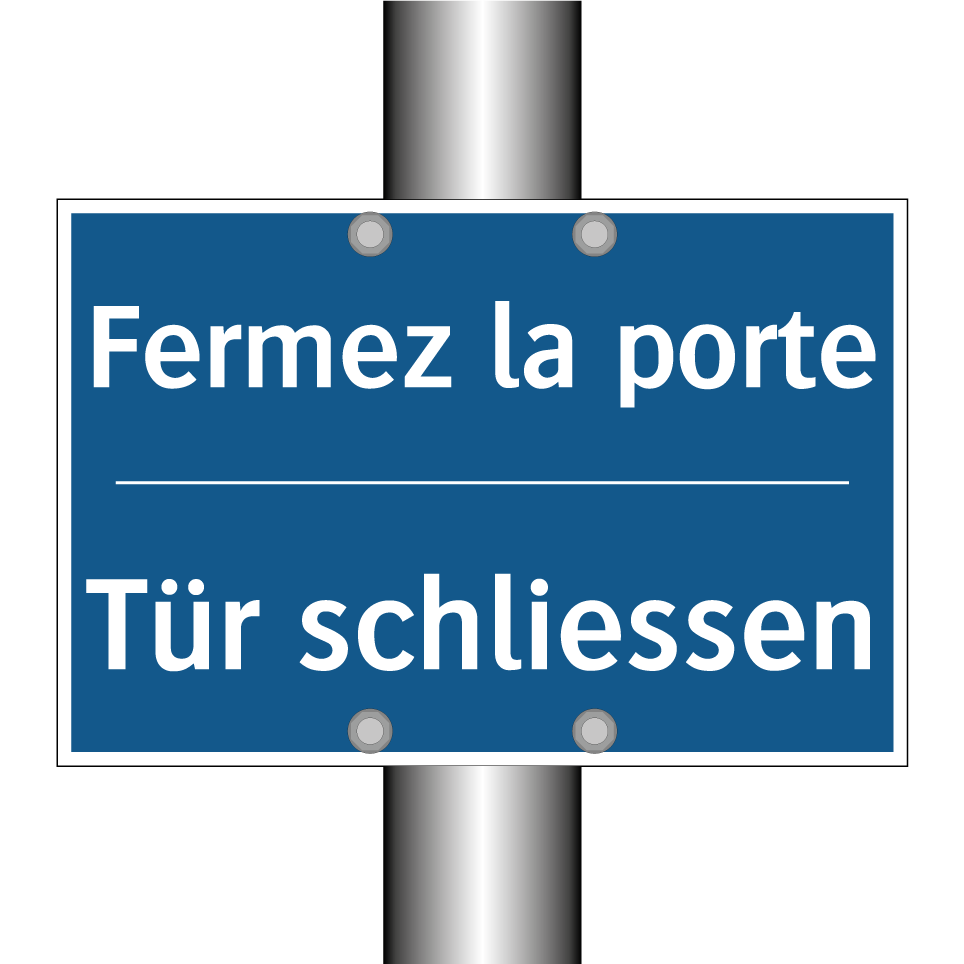 Tür schliessen - Fermez la porte