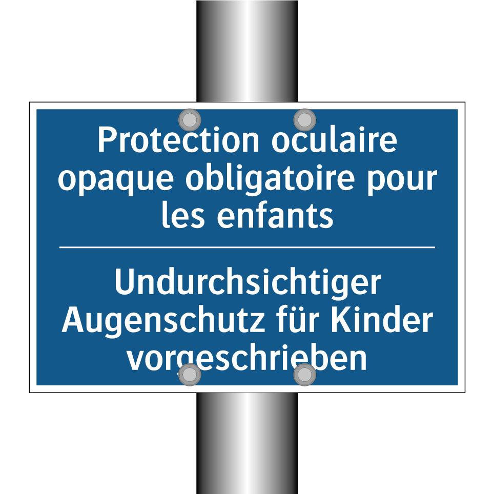 Undurchsichtiger Augenschutz für  /.../ - Protection oculaire opaque obligatoire  /.../