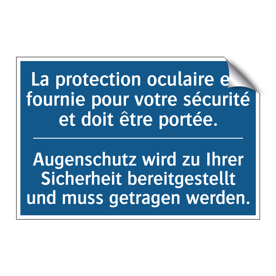 Augenschutz wird zu Ihrer Sicherheit  /.../ - La protection oculaire est fournie  /.../