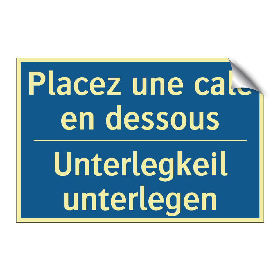 Unterlegkeil unterlegen - Placez une cale en dessous