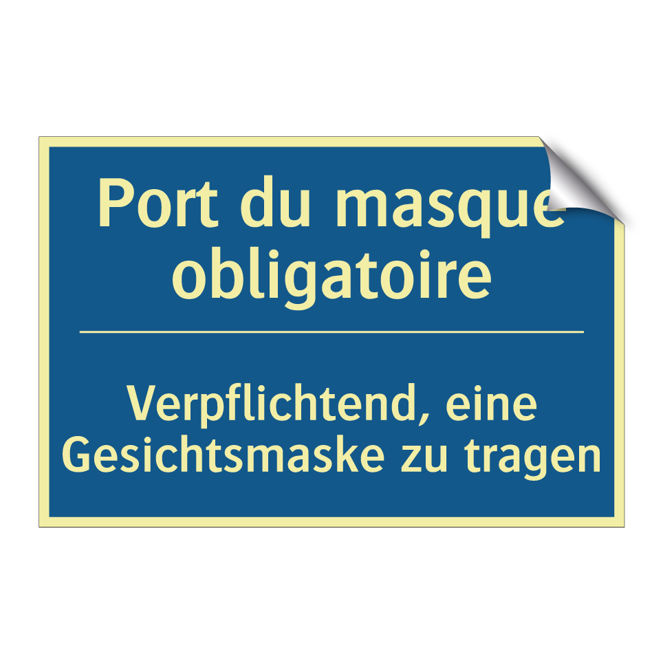 Verpflichtend, eine Gesichtsmaske  /.../ - Port du masque obligatoire