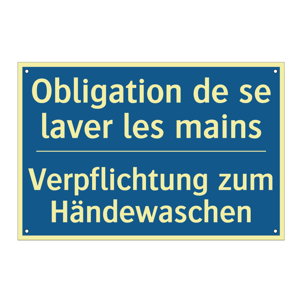 Verpflichtung zum Händewaschen - Obligation de se laver les mains /.../