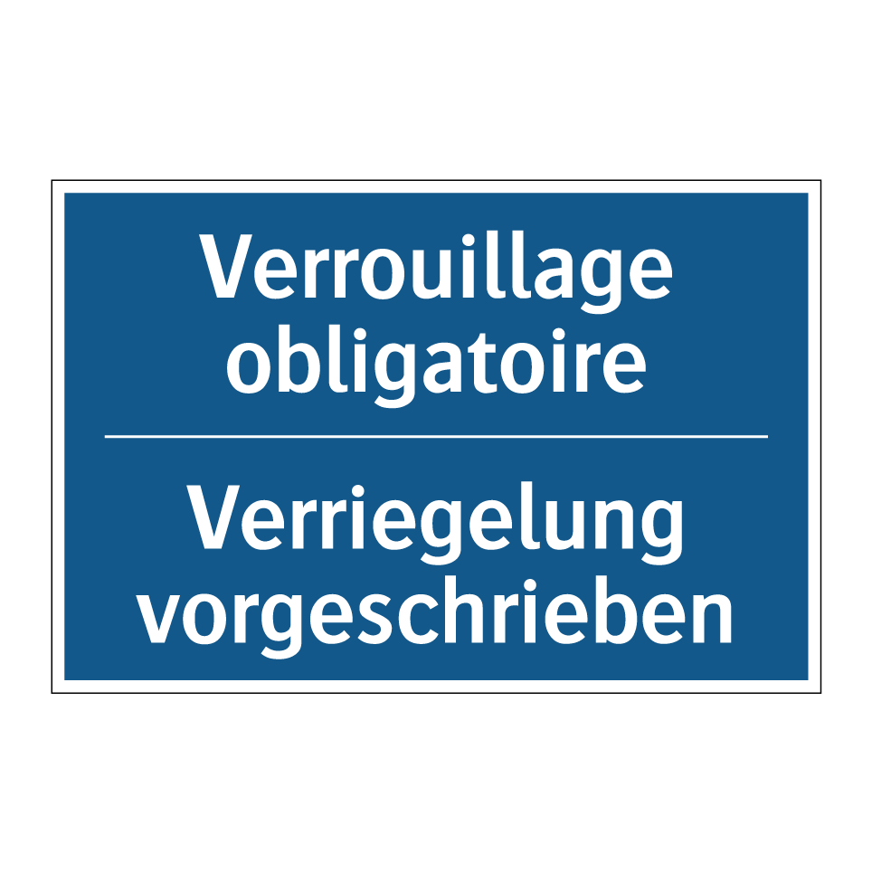 Verriegelung vorgeschrieben - Verrouillage obligatoire