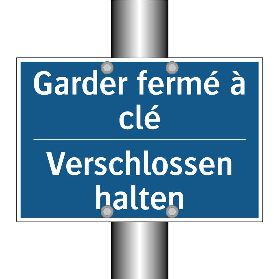 Verschlossen halten - Garder fermé à clé
