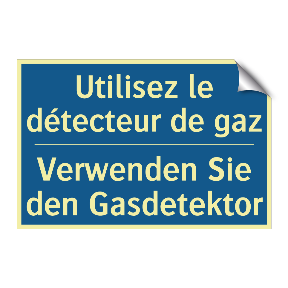 Verwenden Sie den Gasdetektor - Utilisez le détecteur de gaz