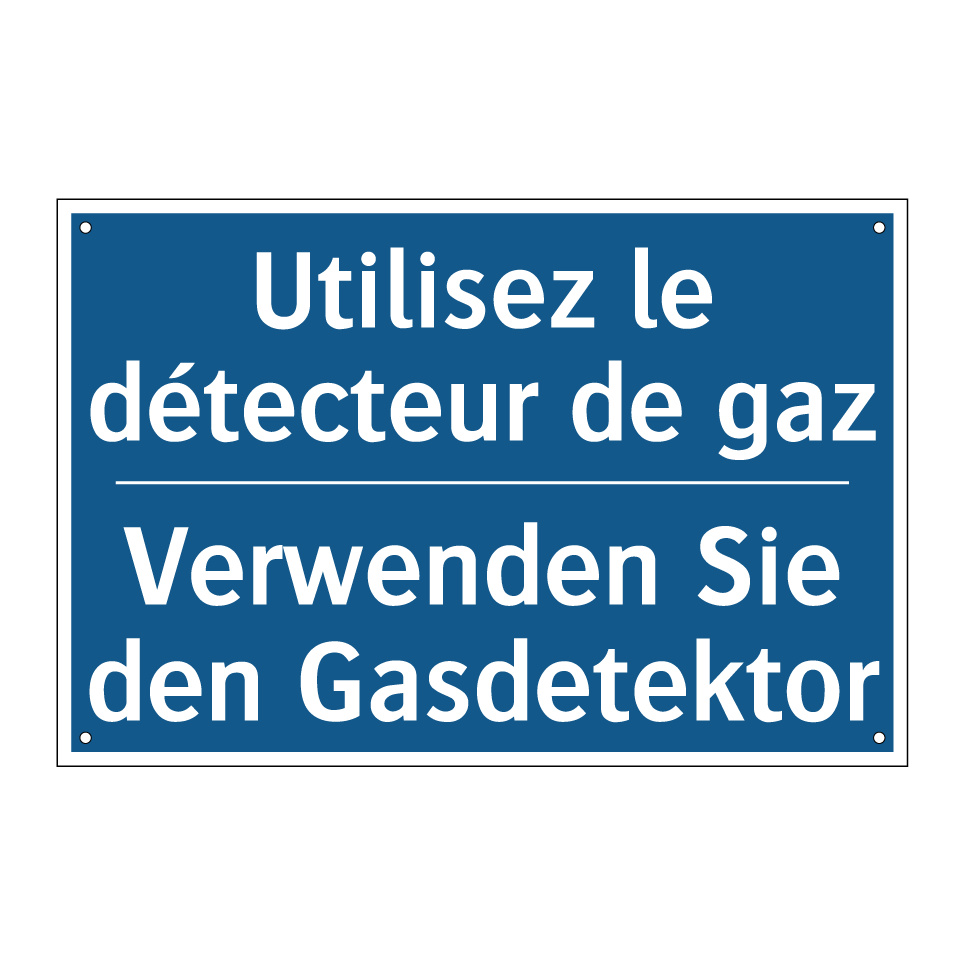 Verwenden Sie den Gasdetektor - Utilisez le détecteur de gaz