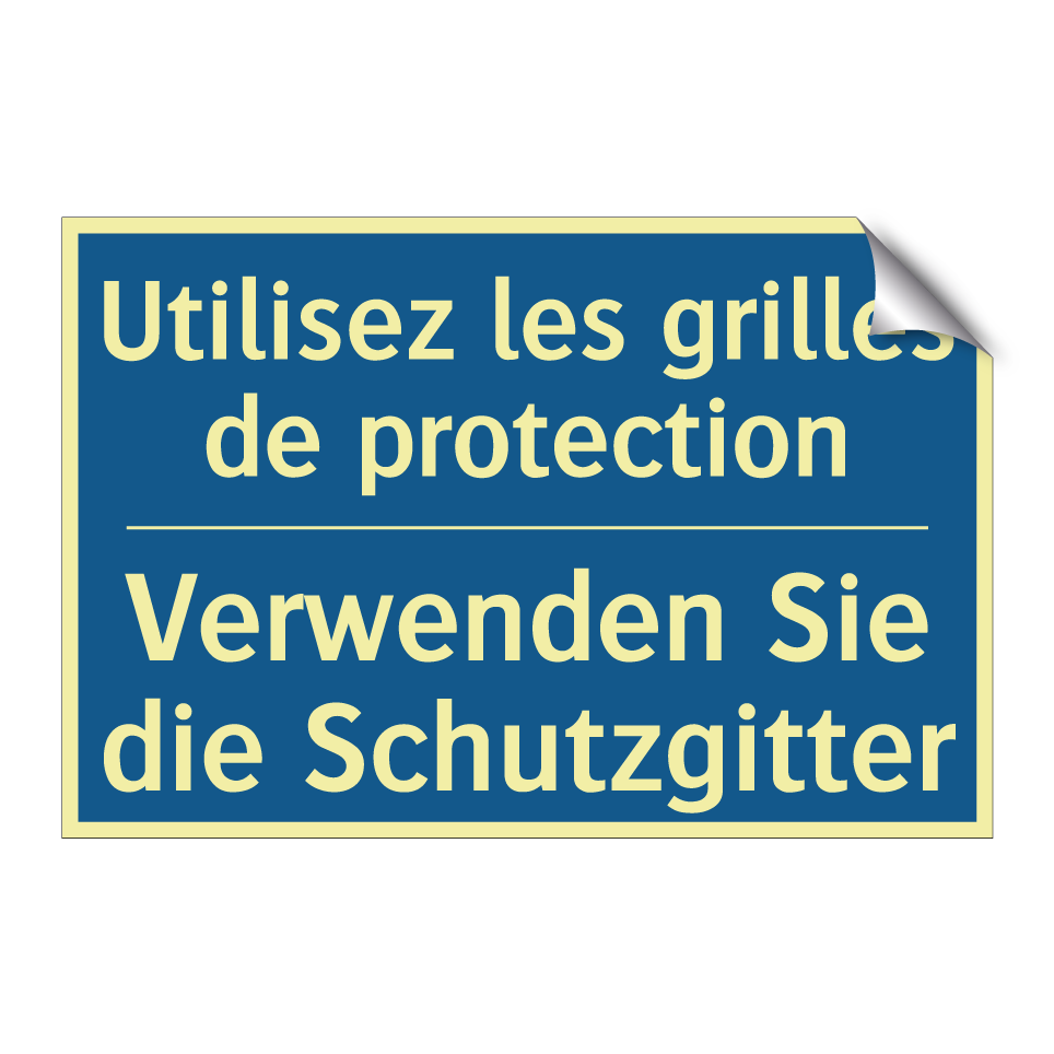 Verwenden Sie die Schutzgitter - Utilisez les grilles de protection /.../