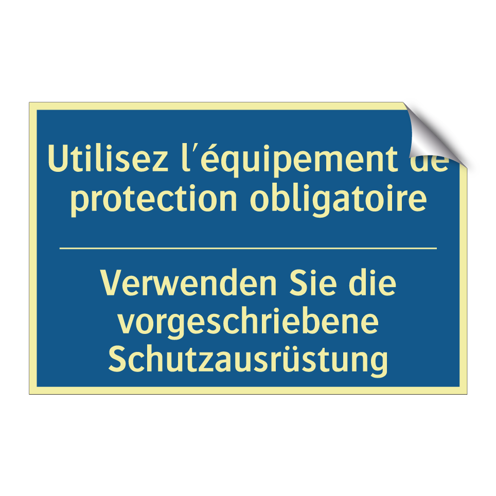 Verwenden Sie die vorgeschriebene  /.../ - Utilisez l'équipement de protection  /.../