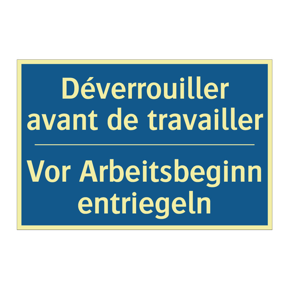 Vor Arbeitsbeginn entriegeln - Déverrouiller avant de travailler /.../