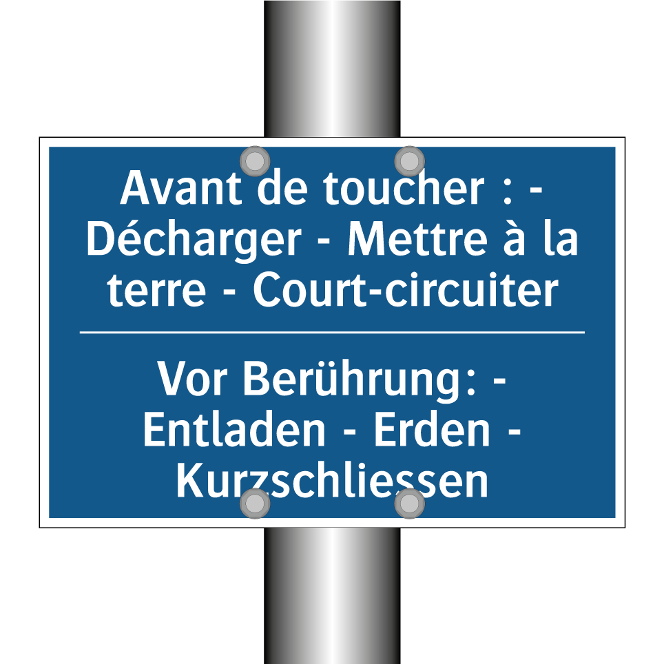 Vor Berührung: - Entladen - Erden  /.../ - Avant de toucher : - Décharger  /.../