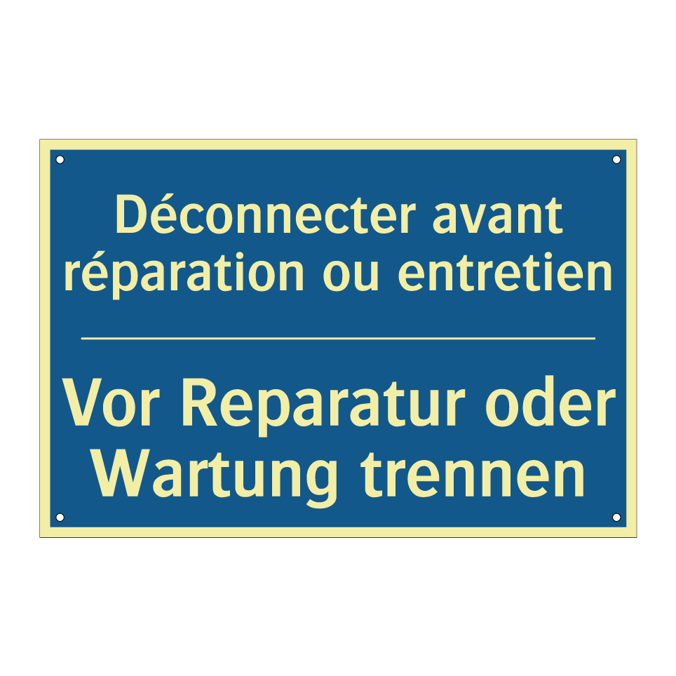 Vor Reparatur oder Wartung trennen /.../ - Déconnecter avant réparation ou  /.../