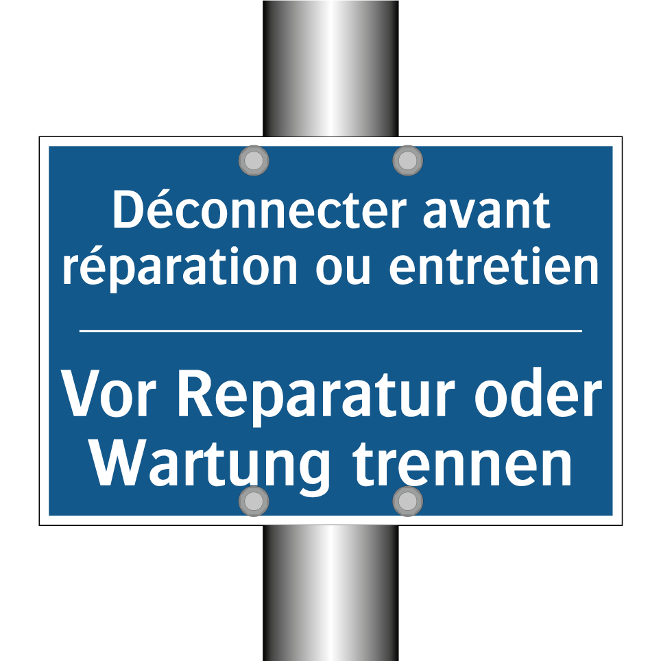 Vor Reparatur oder Wartung trennen /.../ - Déconnecter avant réparation ou  /.../