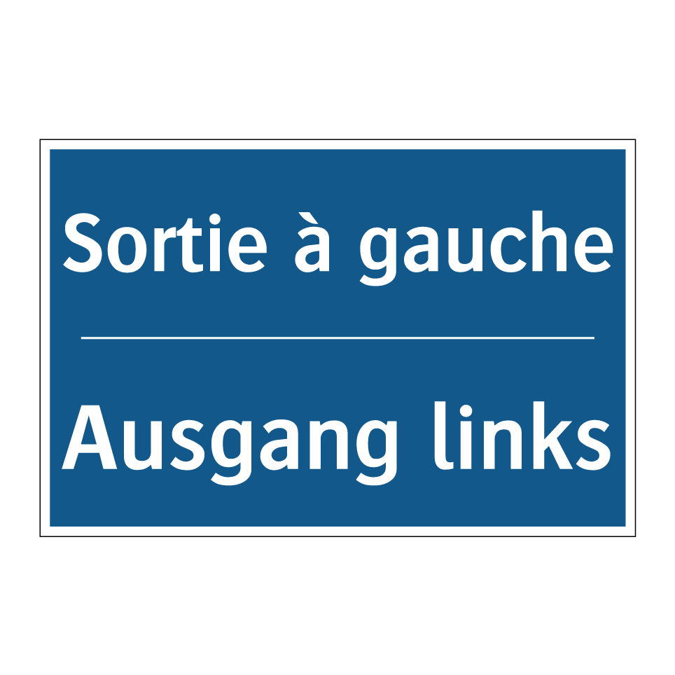 Ausgang links - Sortie à gauche