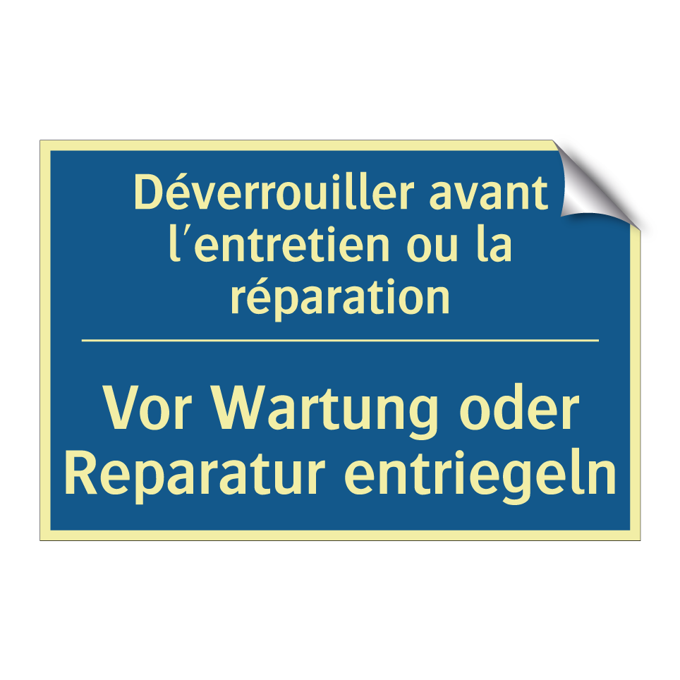 Vor Wartung oder Reparatur entriegeln /.../ - Déverrouiller avant l'entretien  /.../