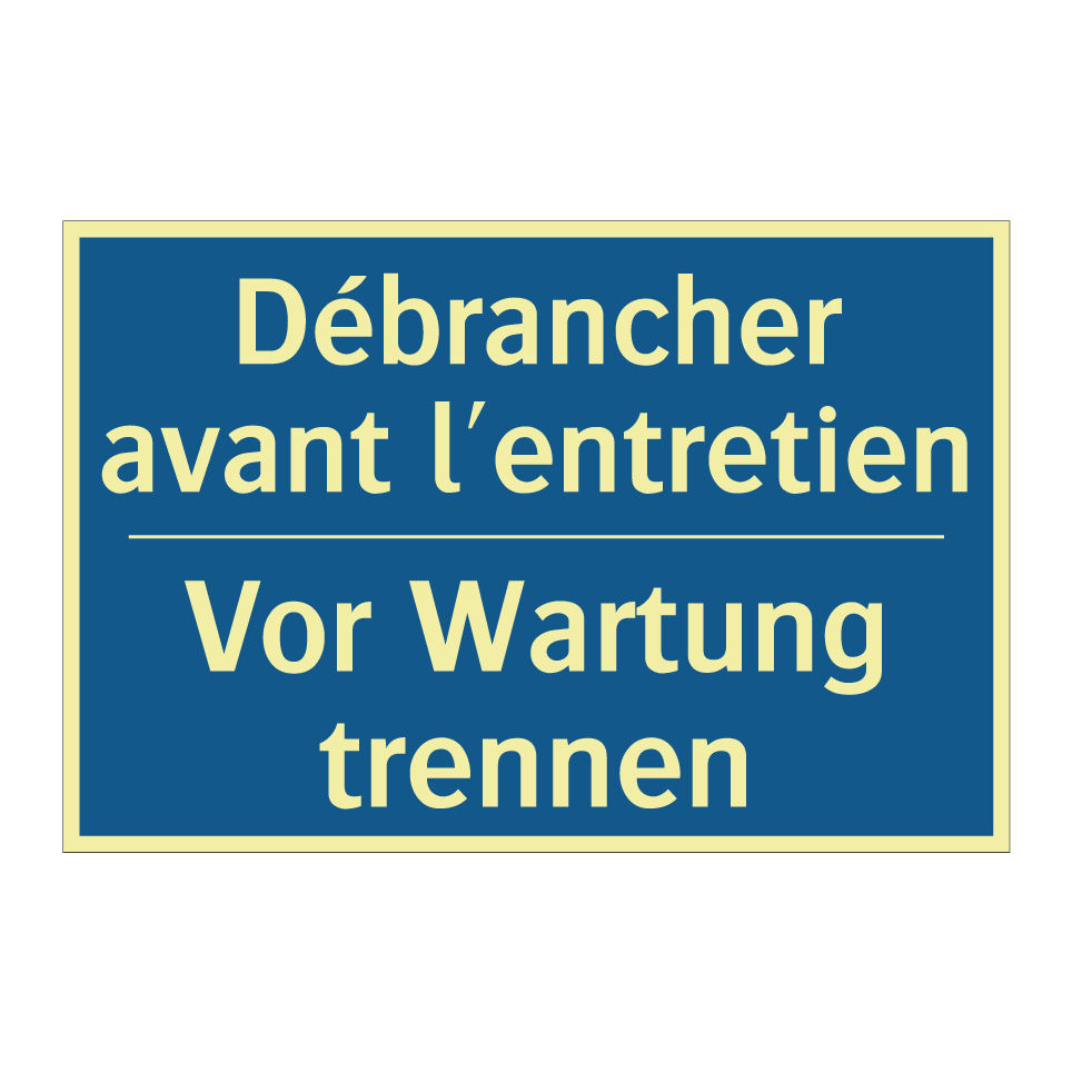 Vor Wartung trennen - Débrancher avant l'entretien