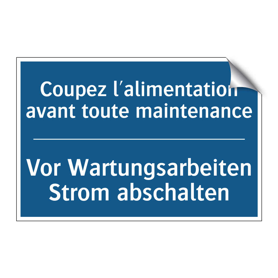 Vor Wartungsarbeiten Strom abschalten /.../ - Coupez l'alimentation avant toute  /.../