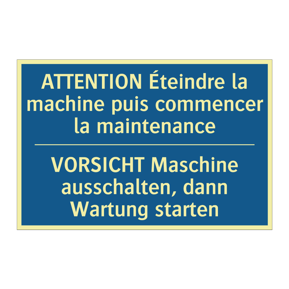 VORSICHT Maschine ausschalten,  /.../ - ATTENTION Éteindre la machine  /.../