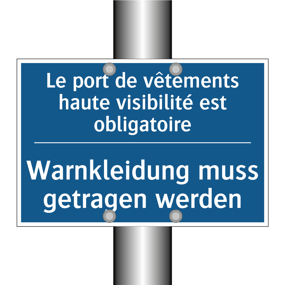 Warnkleidung muss getragen werden /.../ - Le port de vêtements haute visibilité  /.../
