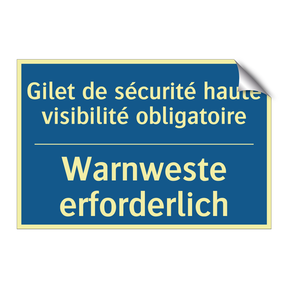 Warnweste erforderlich - Gilet de sécurité haute visibilité  /.../