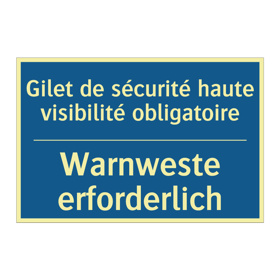 Warnweste erforderlich - Gilet de sécurité haute visibilité  /.../
