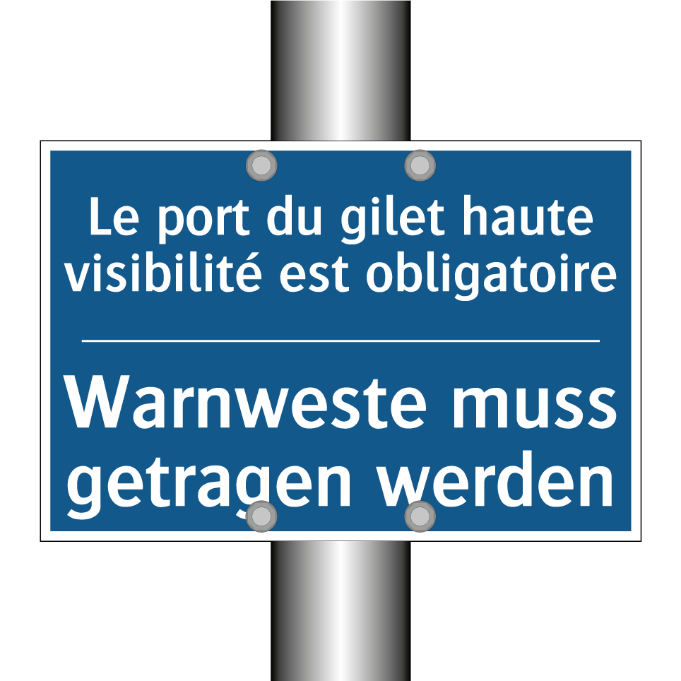 Warnweste muss getragen werden - Le port du gilet haute visibilité  /.../