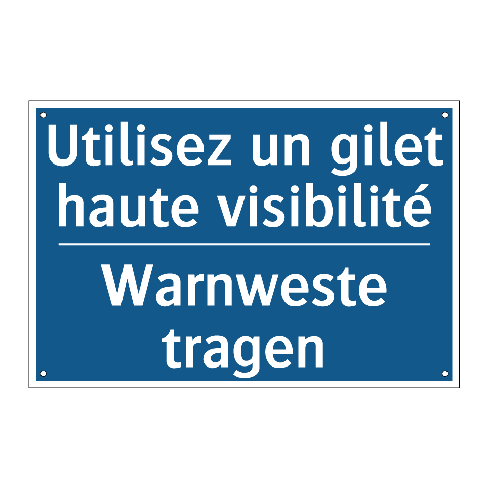 Warnweste tragen - Utilisez un gilet haute visibilité /.../