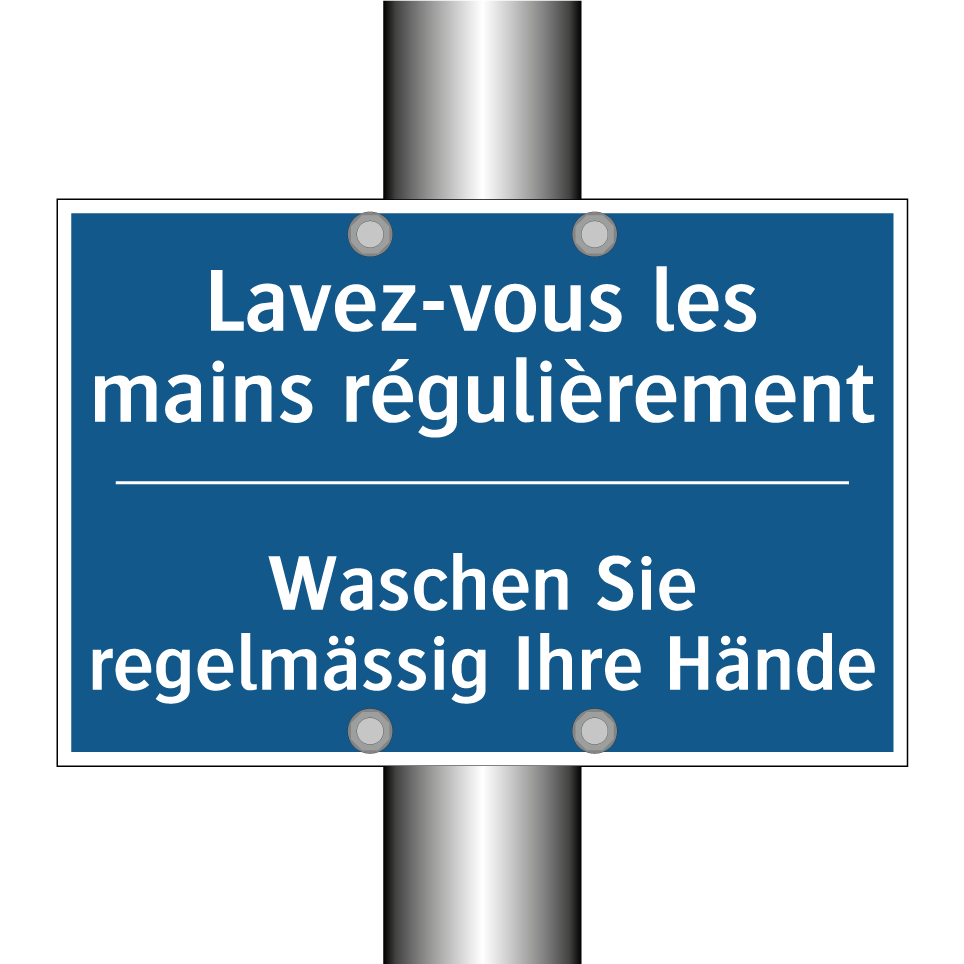Waschen Sie regelmässig Ihre Hände /.../ - Lavez-vous les mains régulièrement /.../