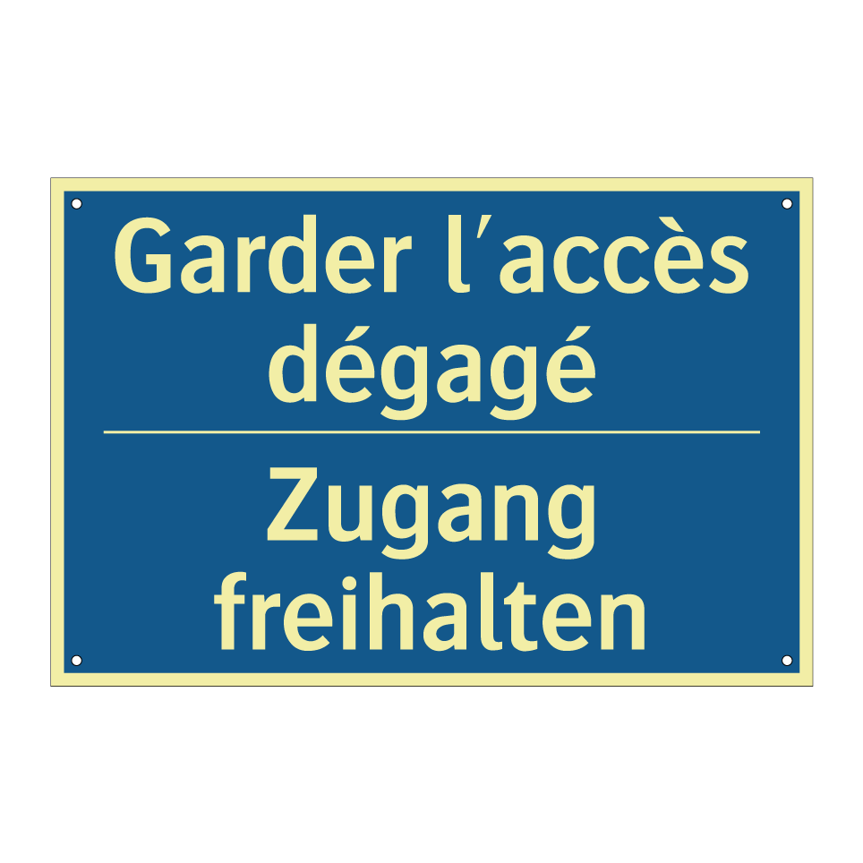 Zugang freihalten - Garder l'accès dégagé