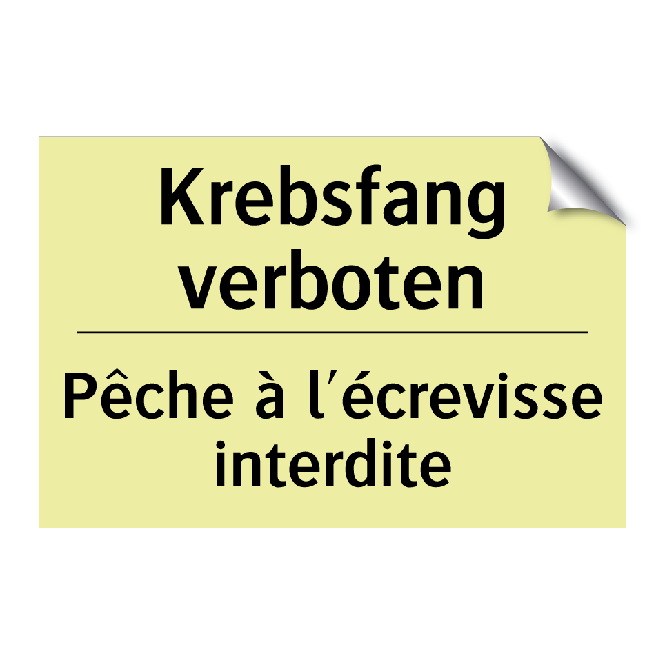 Krebsfang verboten - Pêche à l'écrevisse interdite