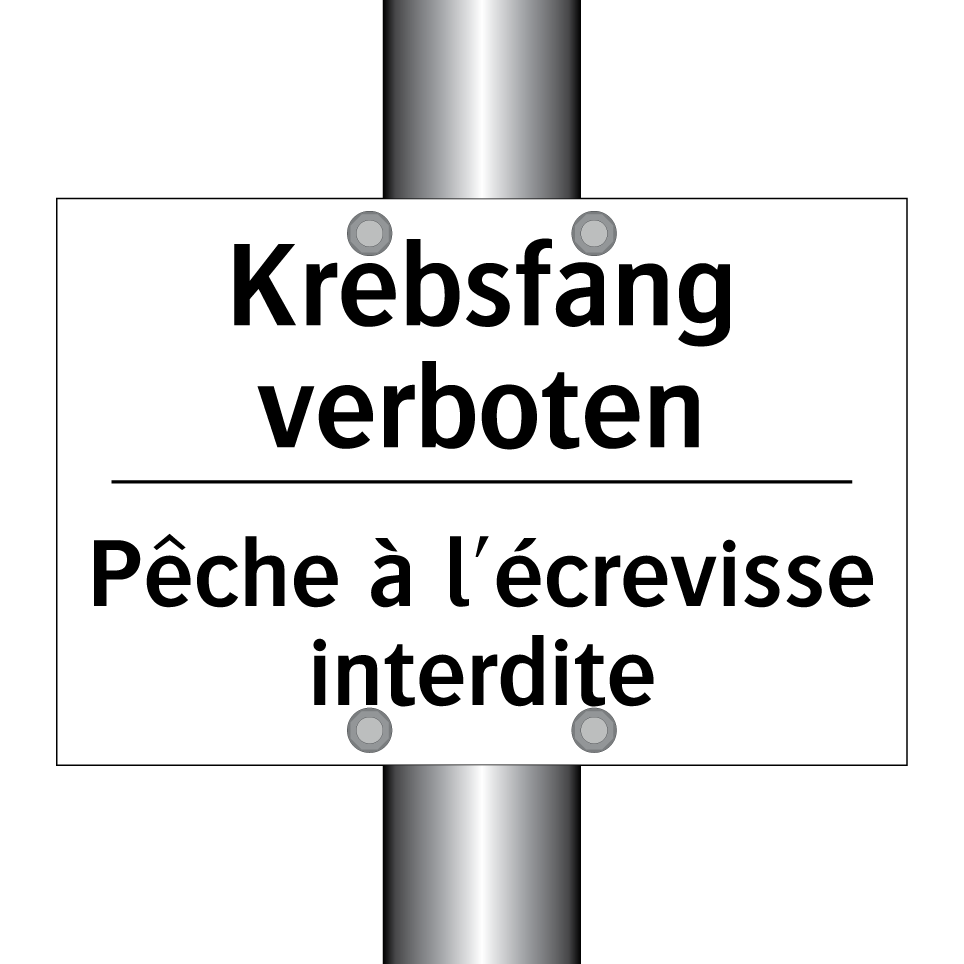 Krebsfang verboten - Pêche à l'écrevisse interdite